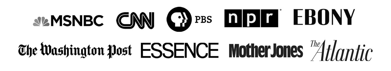 Logos of MSNBC, CNN, PBS, NPR, Ebony, The Washington Post, Essence, Mother Jones, and The Atlantic.